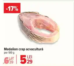 Carrefour Medalion crap acvacultură Ofertă