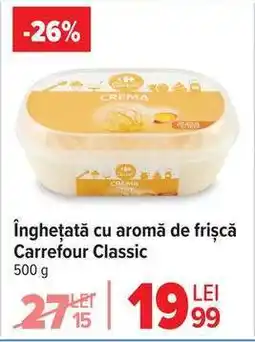 Carrefour Înghețată cu aromă de frișcă Carrefour Classic Ofertă
