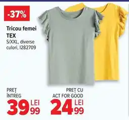 Carrefour Tricou femei TEX Ofertă