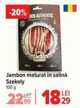Carrefour Jambon maturat în salină Szekely Ofertă
