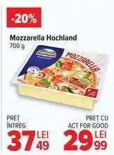 Carrefour Mozzarella Hochland Ofertă