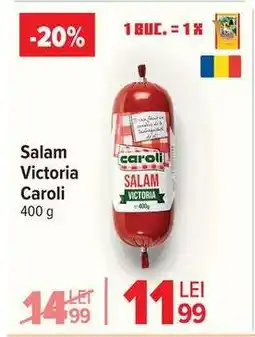 Carrefour Salam Victoria Caroli Ofertă