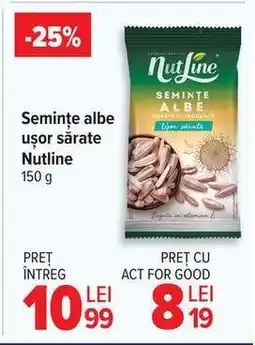 Carrefour Semințe albe ușor sărate Nutline Ofertă