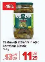 Carrefour Castraveți extrafini în oțet Carrefour Classic Ofertă