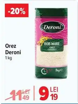 Carrefour Orez Deroni Ofertă