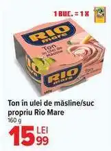 Carrefour Ton în ulei de măsline/suc propriu Rio Mare Ofertă