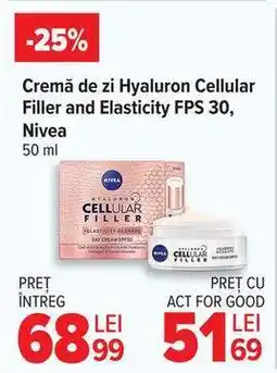 Carrefour Cremă de zi Hyaluron Cellular Filler and Elasticity FPS 30, Nivea Ofertă