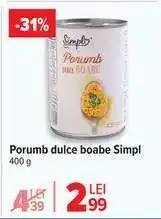 Carrefour Porumb dulce, boabe, Simpl Ofertă