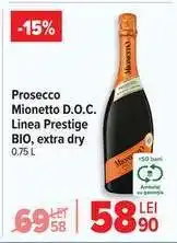 Carrefour Prosecco Mionetto D.O.C. Linea Prestige BIO, extra dry Ofertă