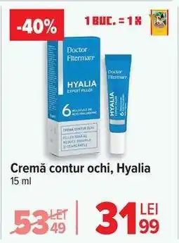 Carrefour Cremă contur ochi, Hyalia Ofertă
