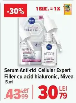 Carrefour Serum anti-rid Cellular Expert Filler cu acid hialuronic, Nivea Ofertă