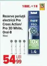 Carrefour Rezervă periuță electrică Pro Cross Action/Pro 3D White, Oral-B Ofertă