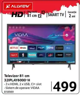 Selgros Televizor 81 cm 32IPLAY6000-H Ofertă