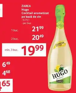 Selgros ZAREA Hugo Cocktail aromatizat pe bază de vin Ofertă