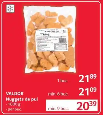 Selgros VALDOR Nuggets de pui Ofertă