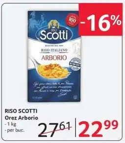 Selgros RISO SCOTTI Orez Arborio Ofertă
