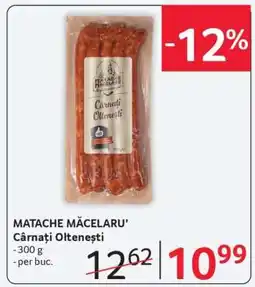 Selgros MATACHE MĂCELARU’ Cârnați oltenești Ofertă