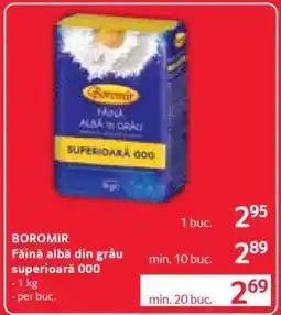 Selgros BOROMIR Făină albă din grâu superioară 000 Ofertă