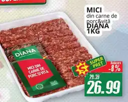 Diana Supermarket Mici din carne de porc&vită diana Ofertă