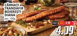 Diana Supermarket Cârnați trandafir boierești diana Ofertă