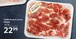 Selgros Ceafă de porc, cu os, feliată Ofertă