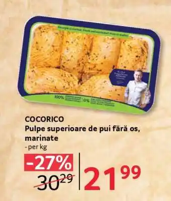 COCORICO Pulpe superioare de pui fără os, marinate
