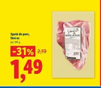 Lidl Spată de porc, fără os Ofertă
