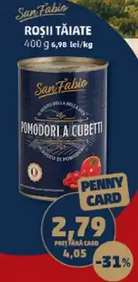 Penny San Fabio Roșii Tăiate Ofertă