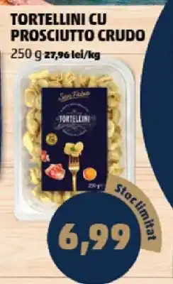 Penny Tortellini cu Prosciutto Crudo Ofertă