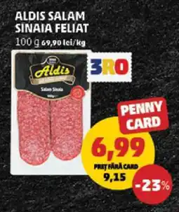 Penny Aldis Salam Sinaia Feliat Ofertă