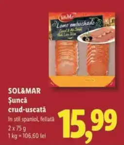 Lidl SOL&MAR Șuncă crud-uscată Ofertă