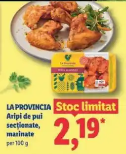 Lidl LA PROVINCIA Aripi de pui secționate, marinate Ofertă