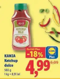 Lidl KANIA Ketchup dulce Ofertă