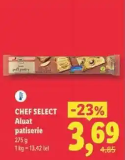 Lidl CHEF SELECT Aluat patiserie Ofertă