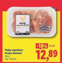 Lidl Pulpe superioare de pui, dezosate Ofertă