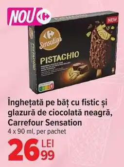 Carrefour Înghețată pe băț cu fistic și glazură de ciocolată neagră, Carrefour Sensation Ofertă