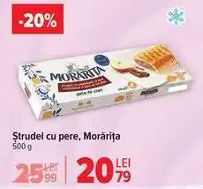 Carrefour Ștrudel cu pere, Morărița Ofertă