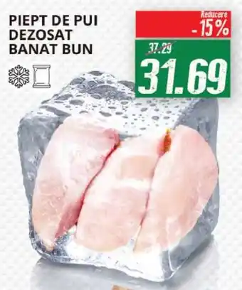 Piept de pui dezosat banat bun