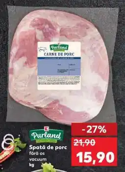 Kaufland Spată de porc fără os vacuum Ofertă
