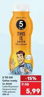 Kaufland 5 TO GO Cafea ready to drink Ofertă