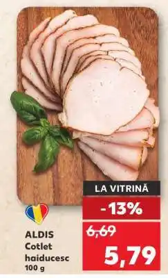 Kaufland ALDIS Cotlet haiducesc Ofertă