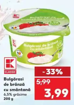 Kaufland Bulgărași de brânză cu smântână Ofertă