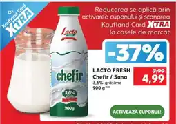 Kaufland LACTO FRESH Chefir / Sana Ofertă