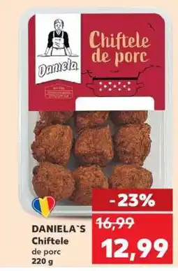 Kaufland DANIELA'S Chiftele de porc Ofertă