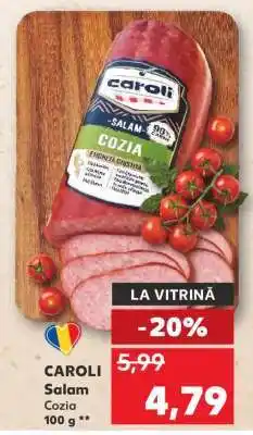 Kaufland CAROLI SALAM COZIA Ofertă
