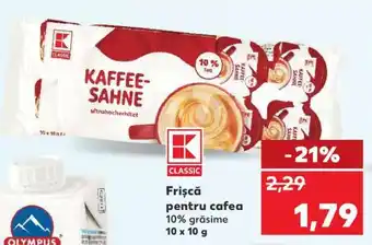 Kaufland Frișcă pentru cafea Ofertă