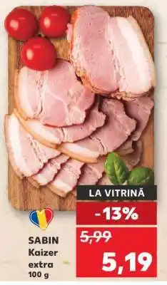 Kaufland SABIN Kaizer extra 100 g Ofertă