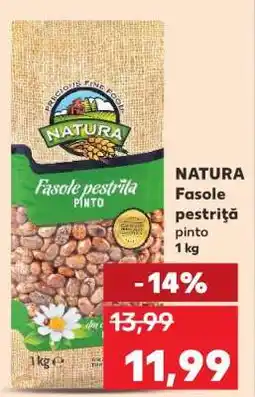 Kaufland NATURA Fasole pestriță pinto Ofertă