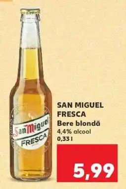 Kaufland SAN MIGUEL FRESCA Ofertă