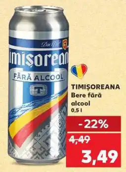 Kaufland TIMIȘOREANA Bere fără alcool Ofertă